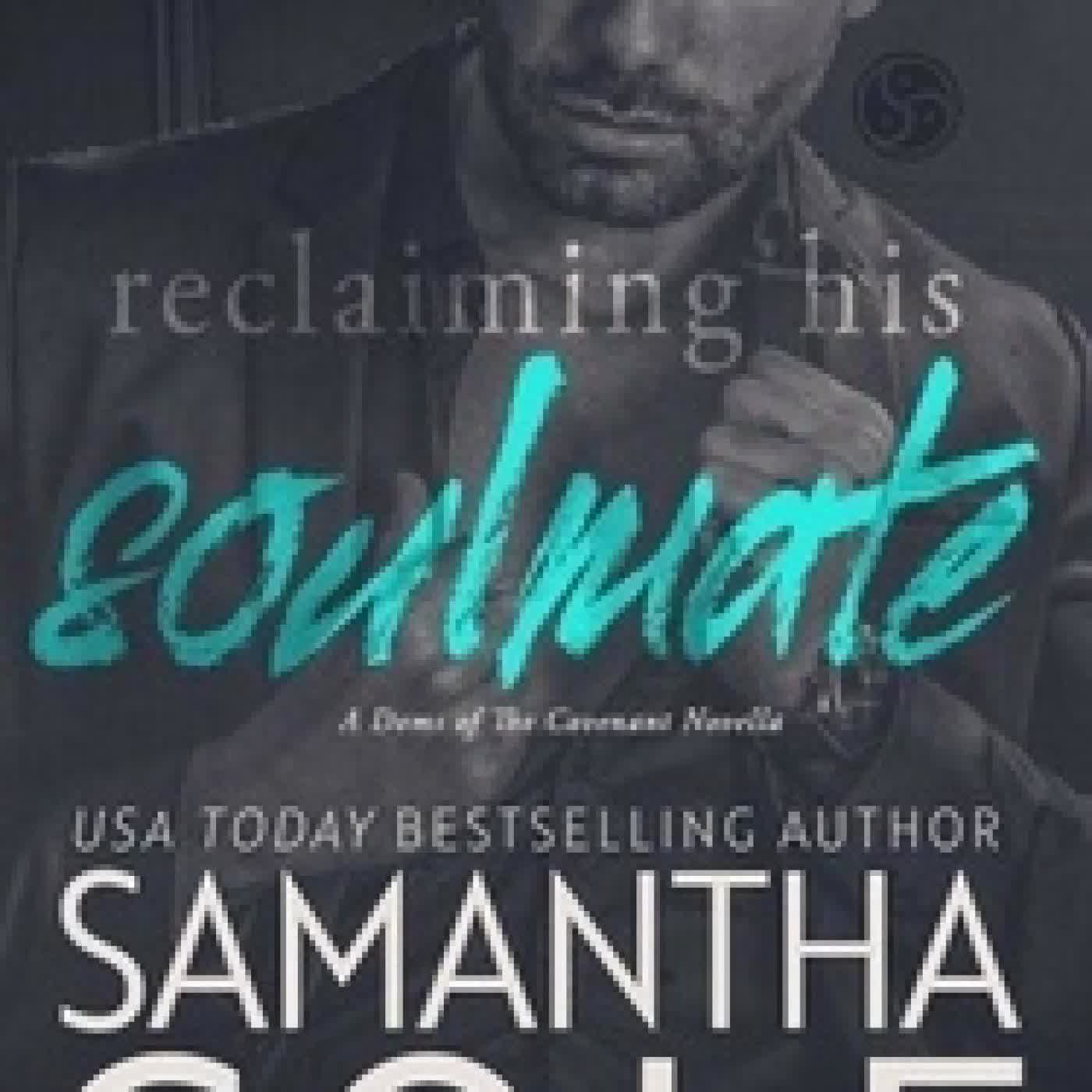 Télécharger Pdf Reclaiming His Soulmate - Doms of The Covenant, #5