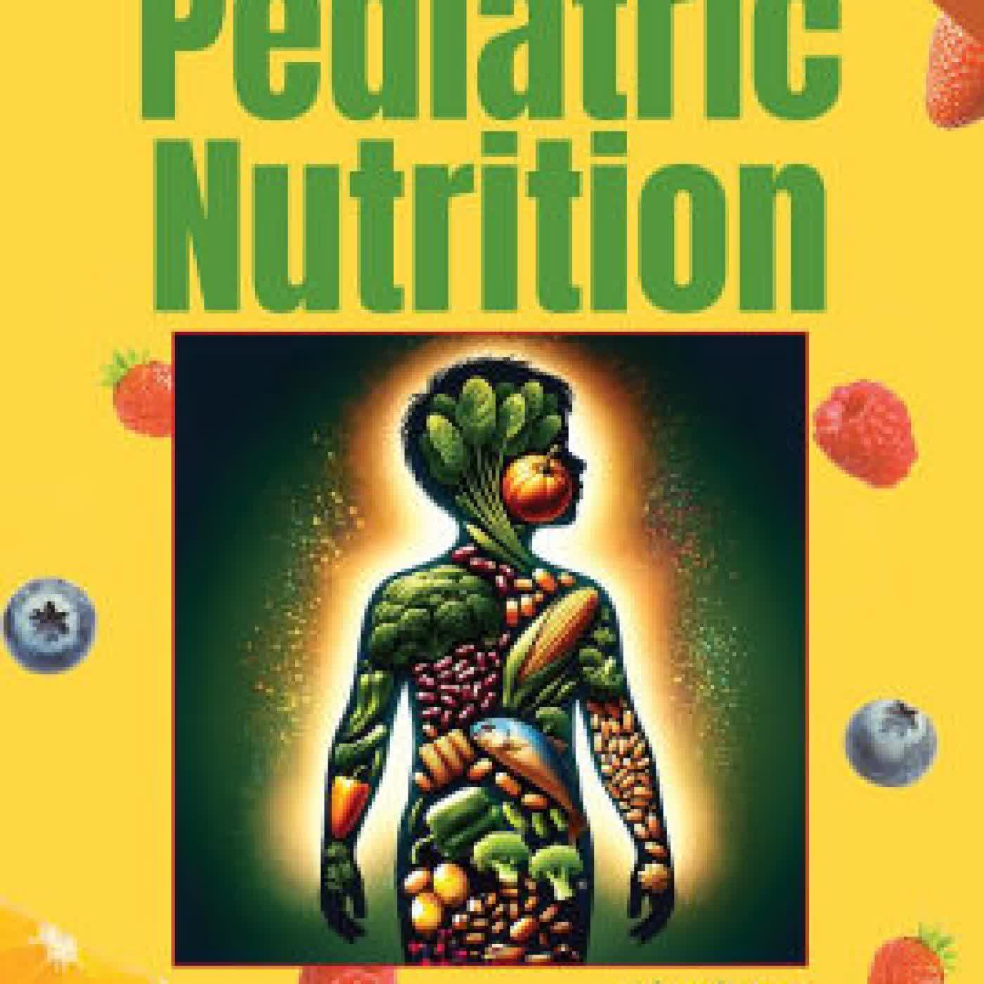 Read online: Pediatric Nutrition by Frank R Greer MD Faap, Steven A Abrams MD Faap