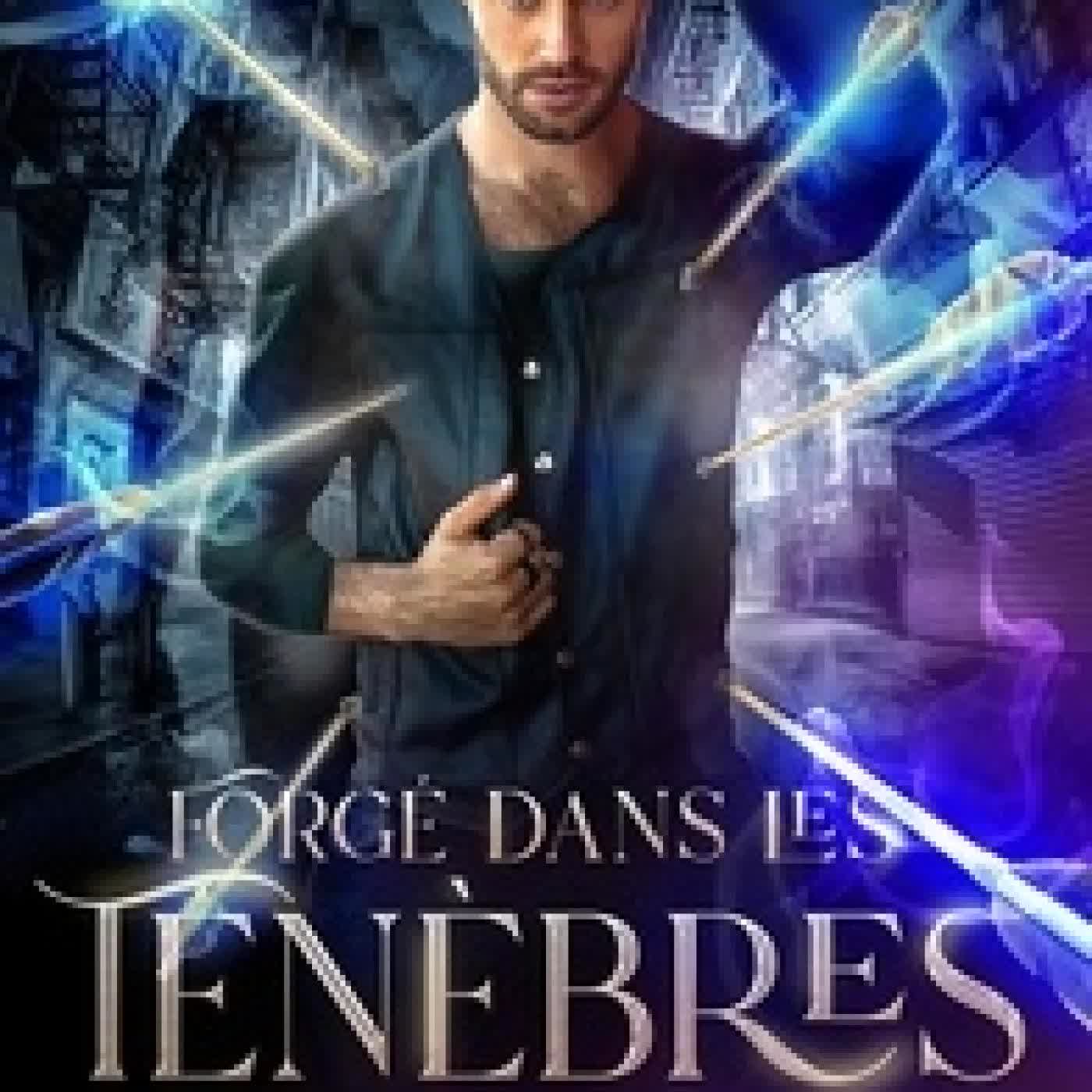 {téléchargement} Forgé dans les ténèbres - Tome 1, L'attrait de l'ombre