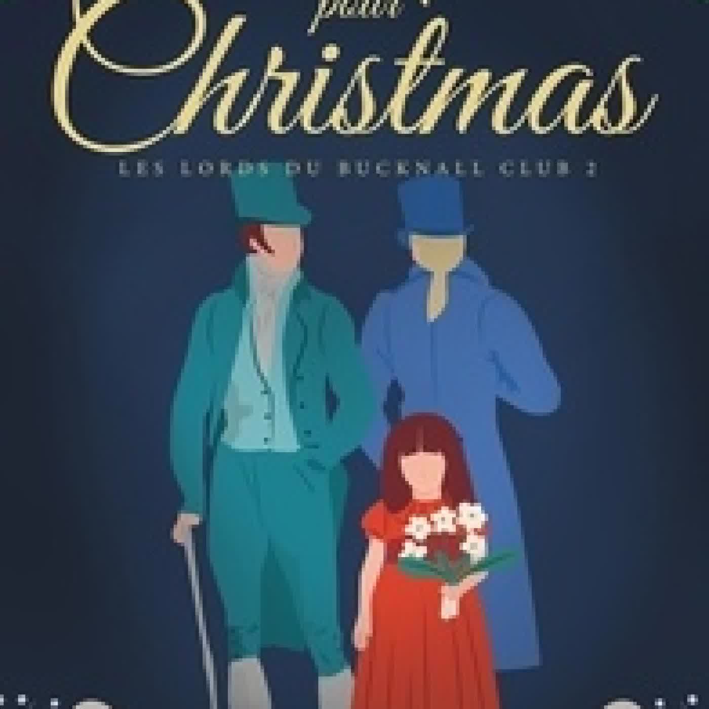 Lire en ligne : Une enquête pour Christmas - Tome 2, Les Lords du Bucknall Club