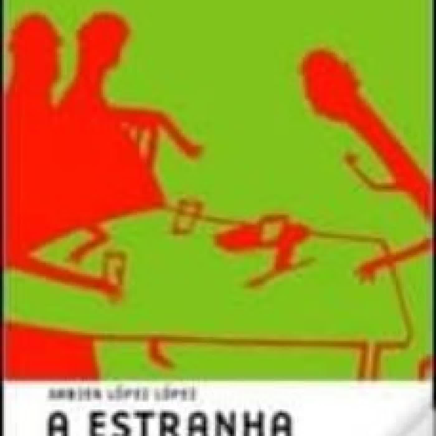 A ESTRANHA ESTRELA Xabier López López