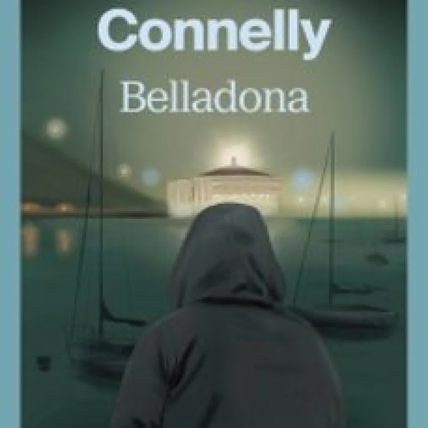 BELLADONA Michael Connelly