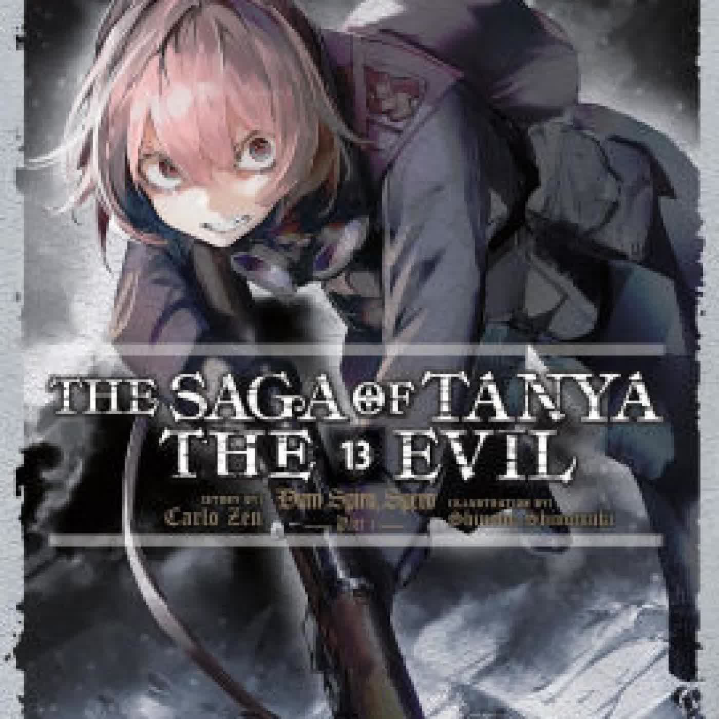 The Saga of Tanya the Evil, Vol. 13 (light novel): Dum Spiro, Spero: Part 1 by Carlo Zen, Shinobu Shinotsuki, James Balzer on Iphone New Format