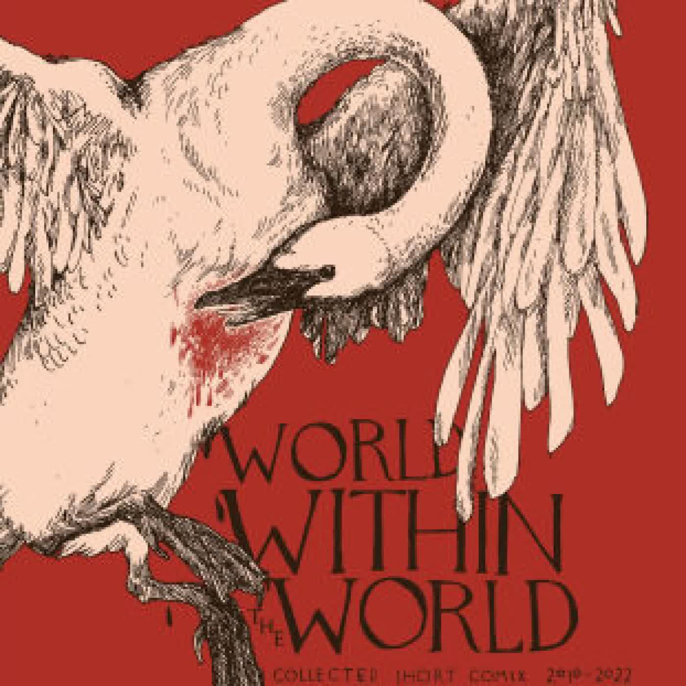 World Within the World: Collected Minicomix & Short Works 2010-2022 by Julia Gfrörer on Iphone New Format
