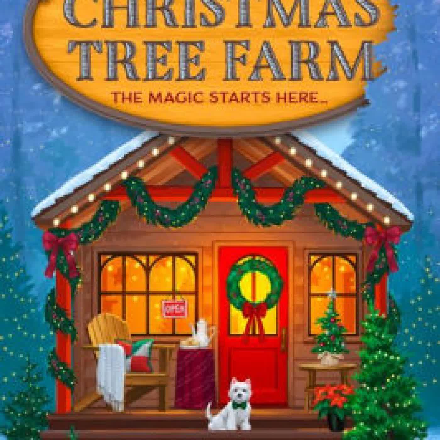 The Christmas Tree Farm (Dream Harbor, Book 3) by Laurie Gilmore on Iphone New Format
