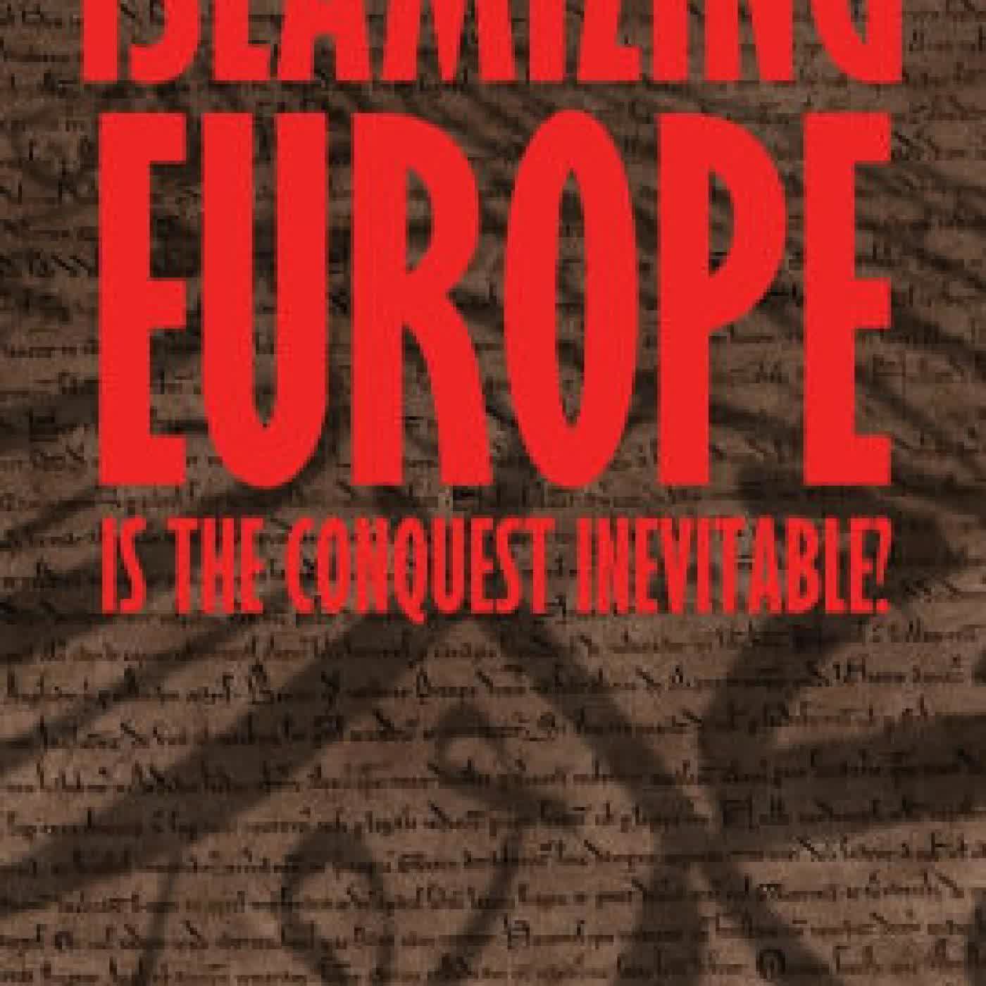 Islamizing Europe: Is the Conquest Inevitable? by Hugh Fitzgerald on Iphone New Format