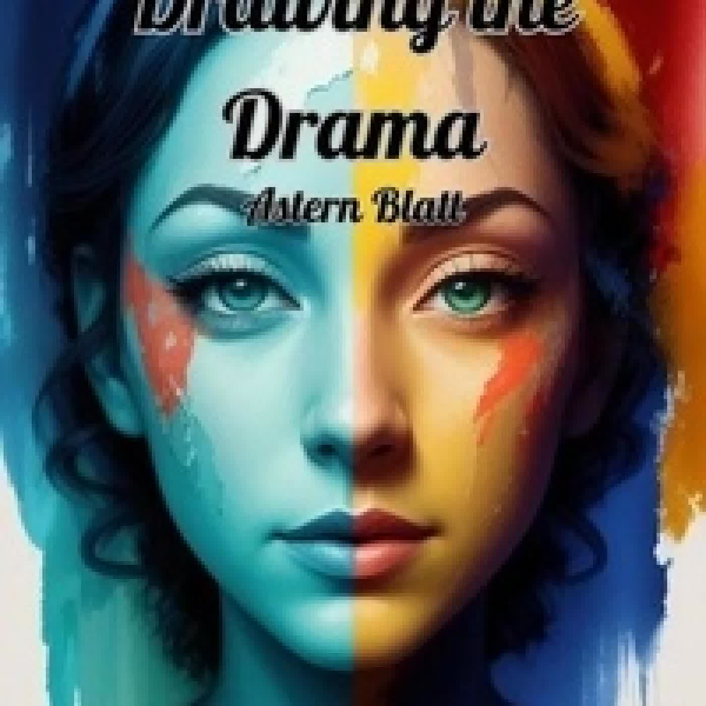 {téléchargement} Drawing the Drama - Astern Blatt Short Novels, #49