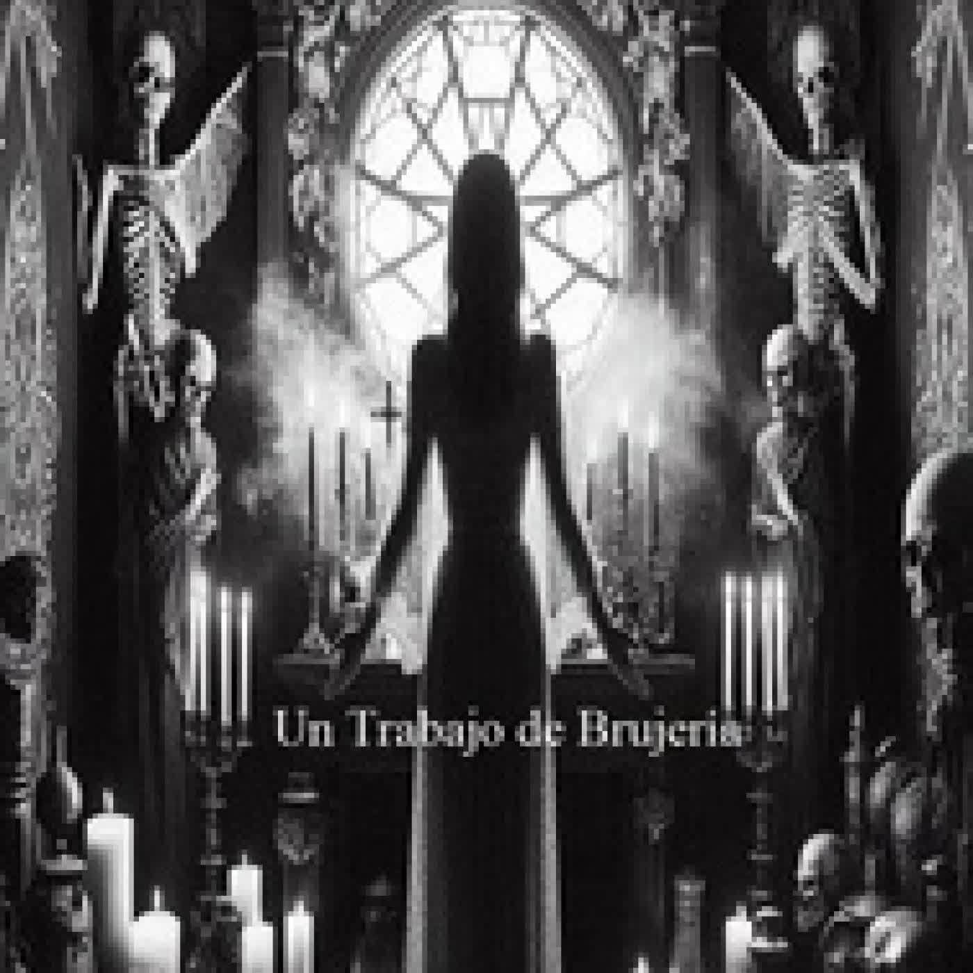 Lire en ligne : Un Trabajo de Brujeria