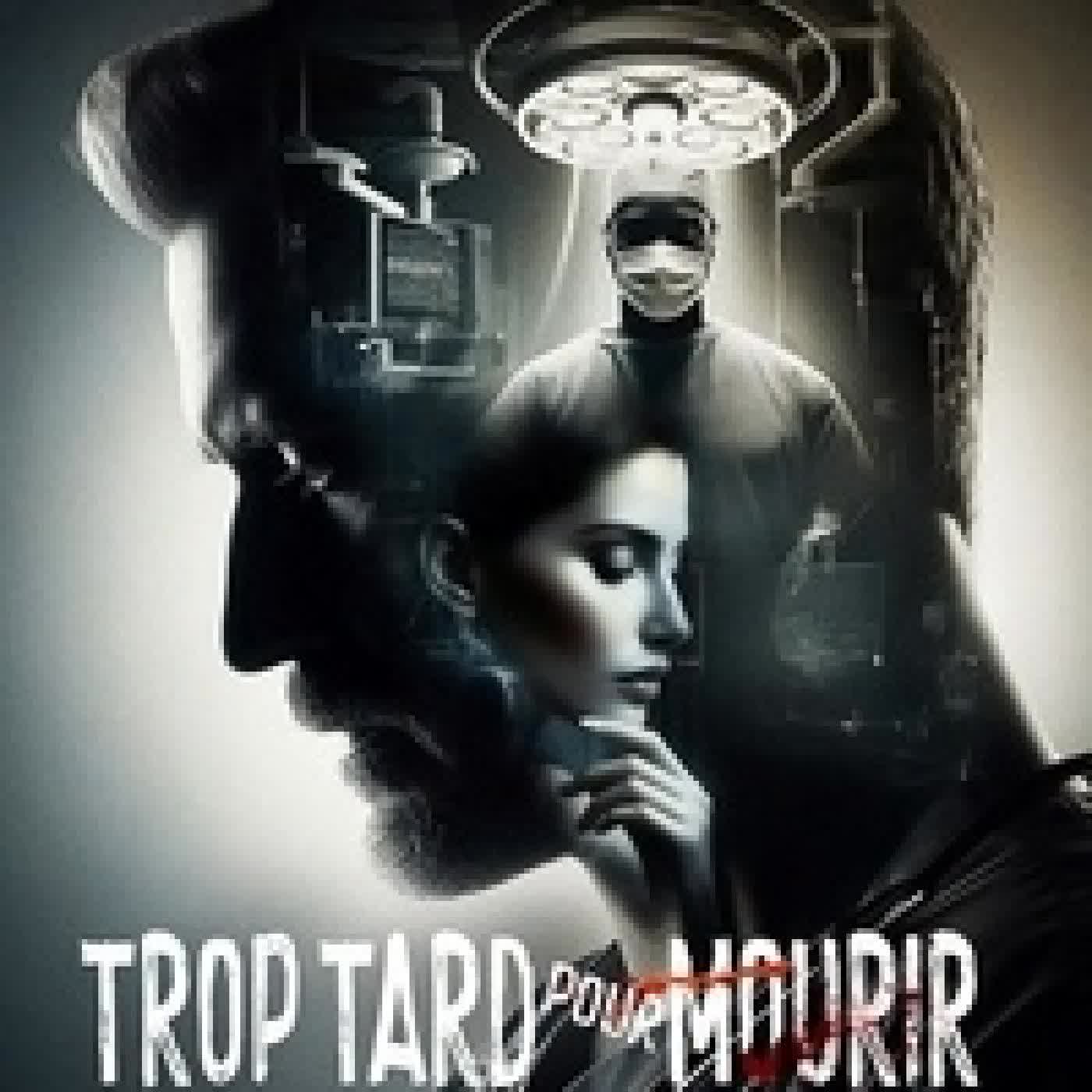 Lire en ligne : Trop tard pour mourir