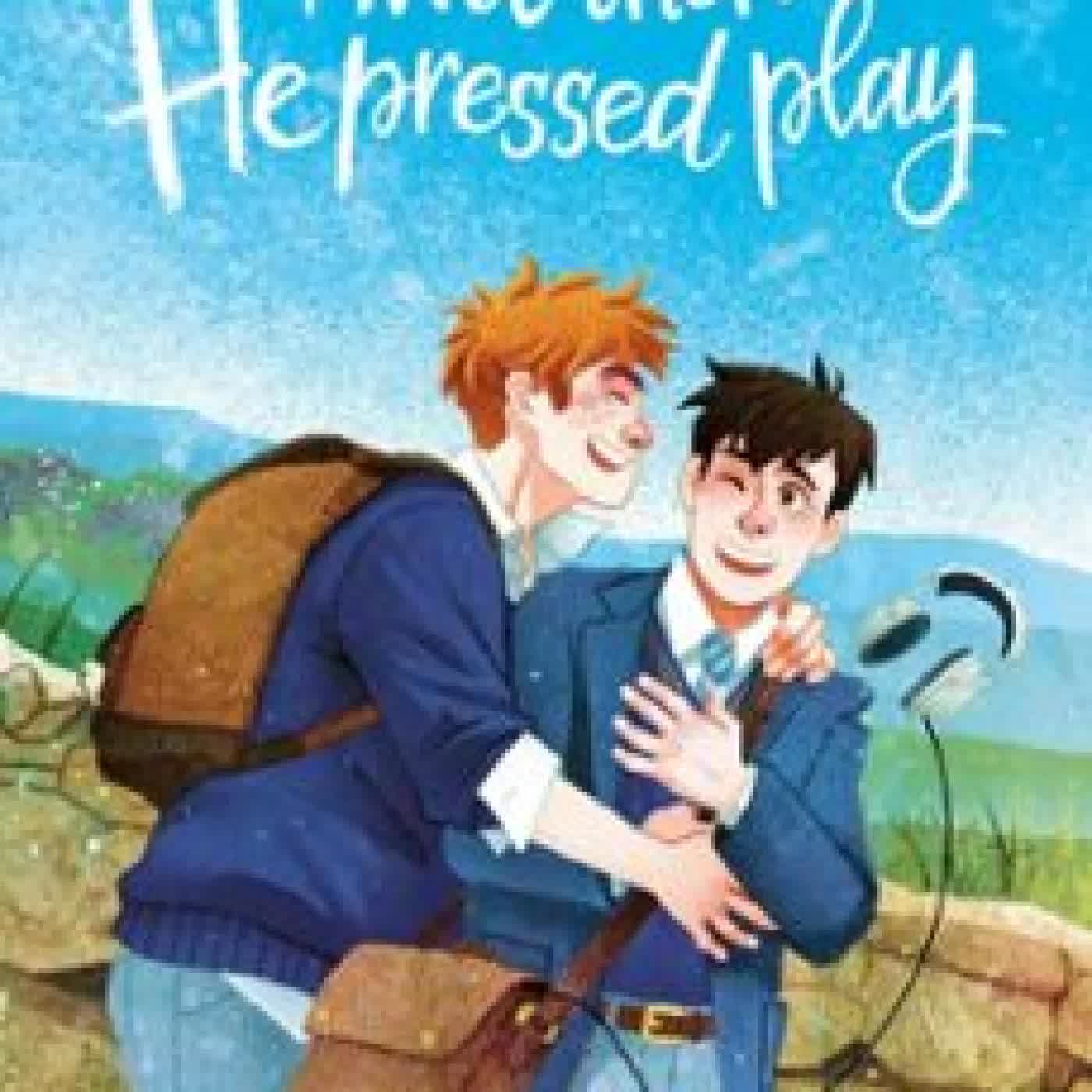 AND THEN HE PRESSED PLAY ROBERT J HALLIWELL