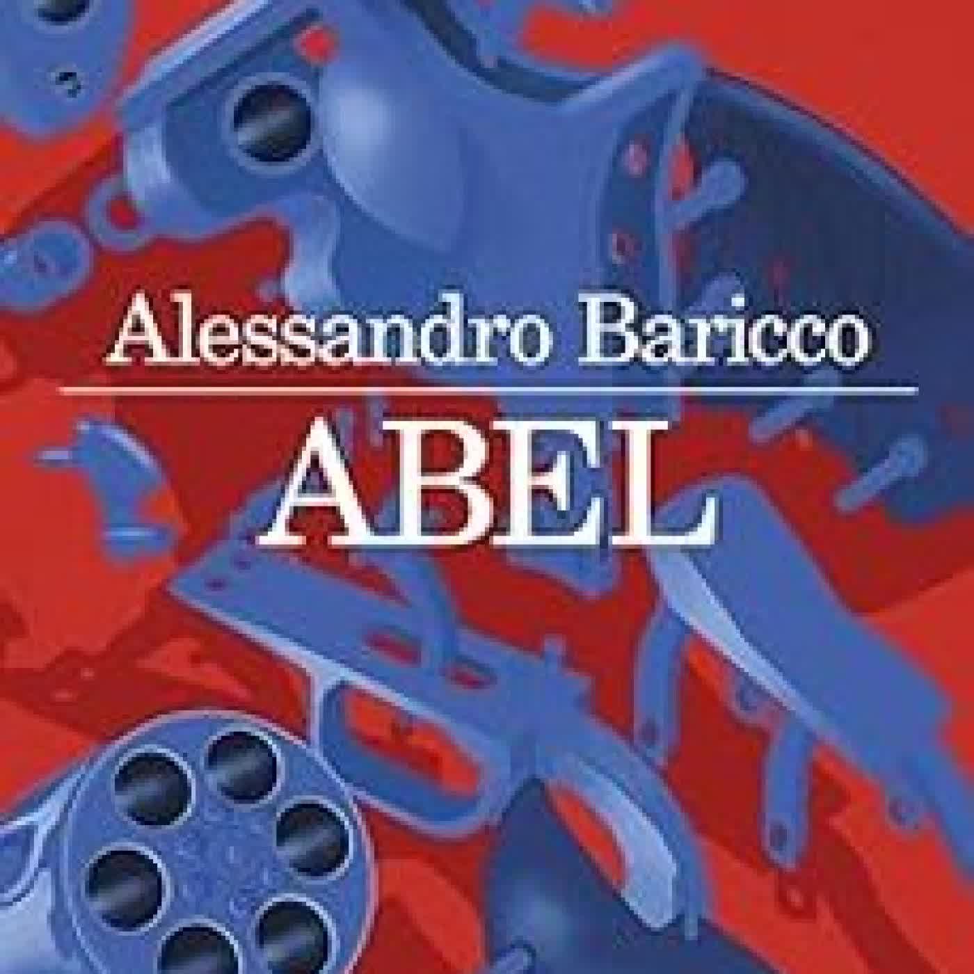 ABEL. UN WESTERN METAFISICO ALESSANDRO BARICCO