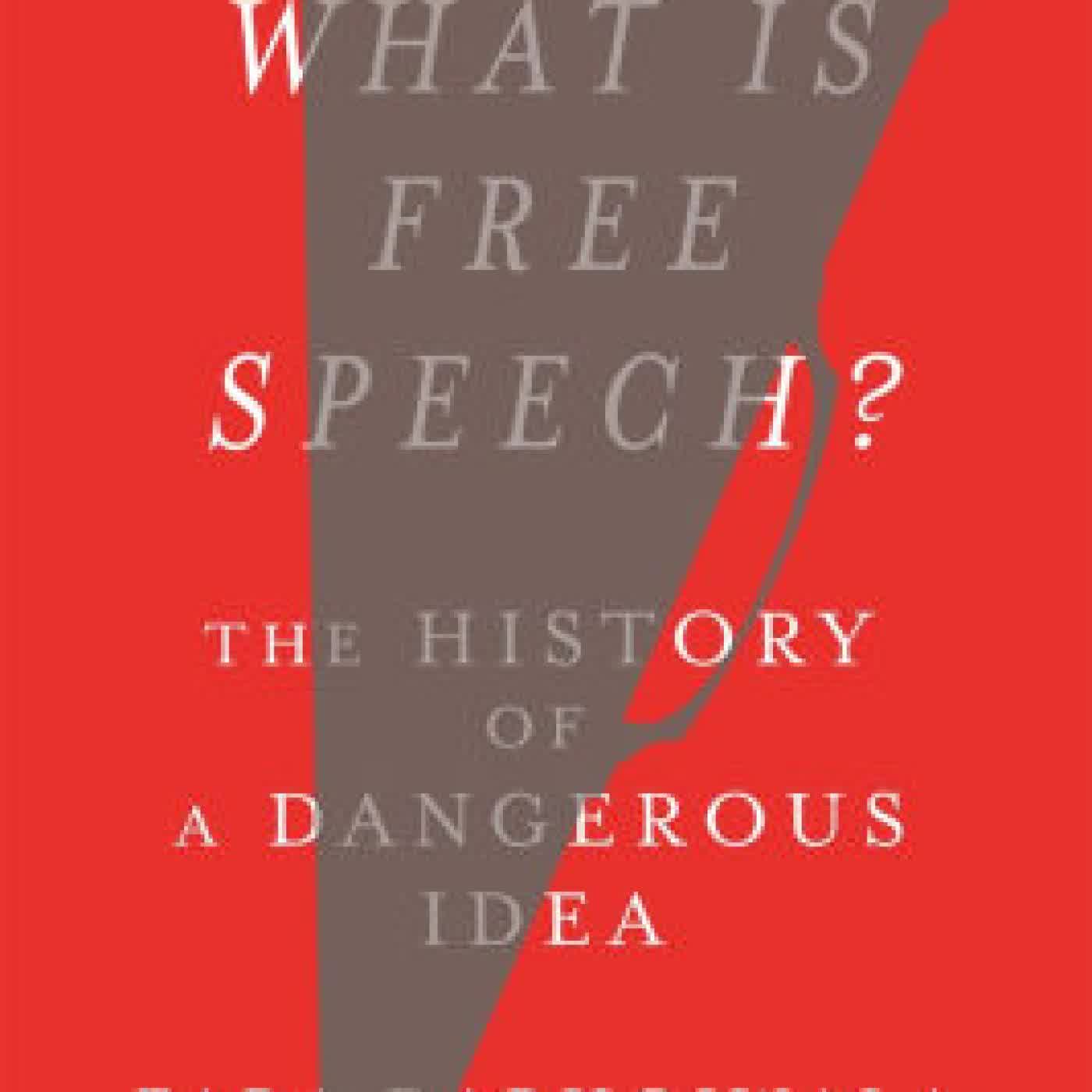 What Is Free Speech?: The History of a Dangerous Idea by Fara Dabhoiwala on Iphone New Format