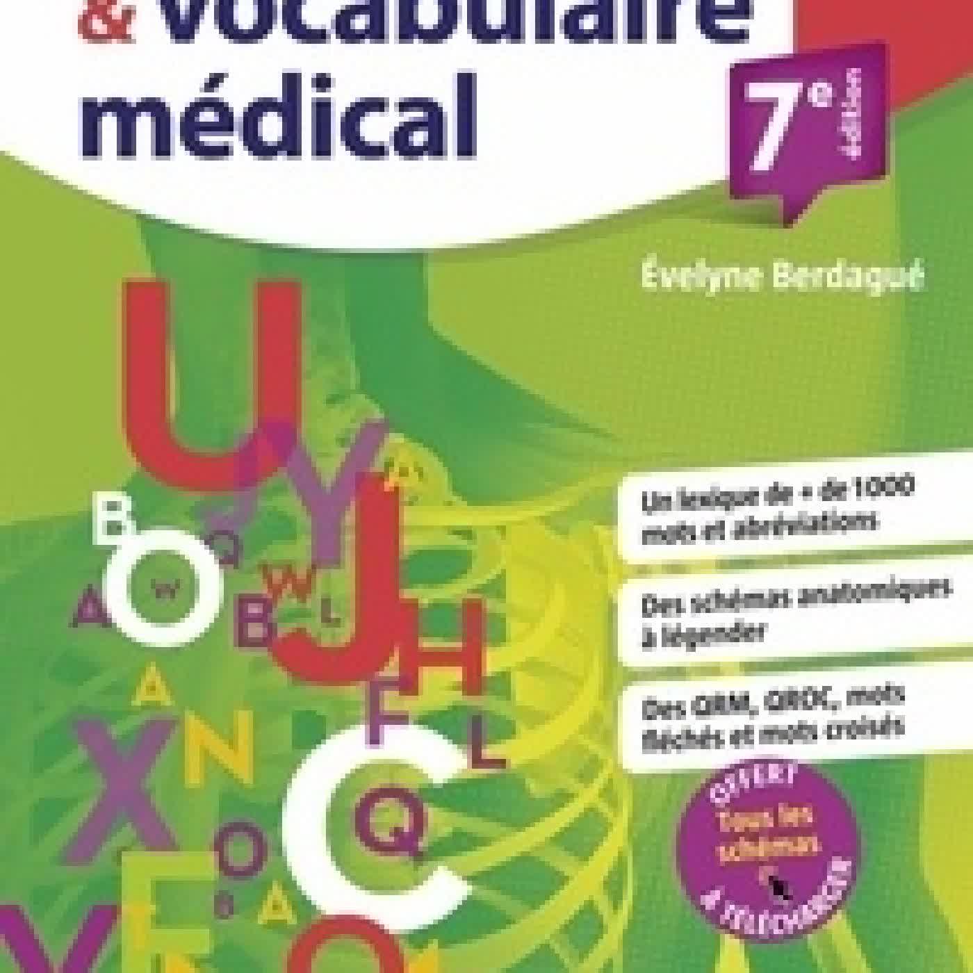 Lire en ligne : Anatomie & vocabulaire médical7e édition