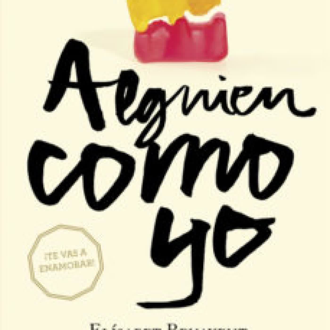 ALGUIEN COMO YO: MI ELECCION 3 ELISABET BENAVENT