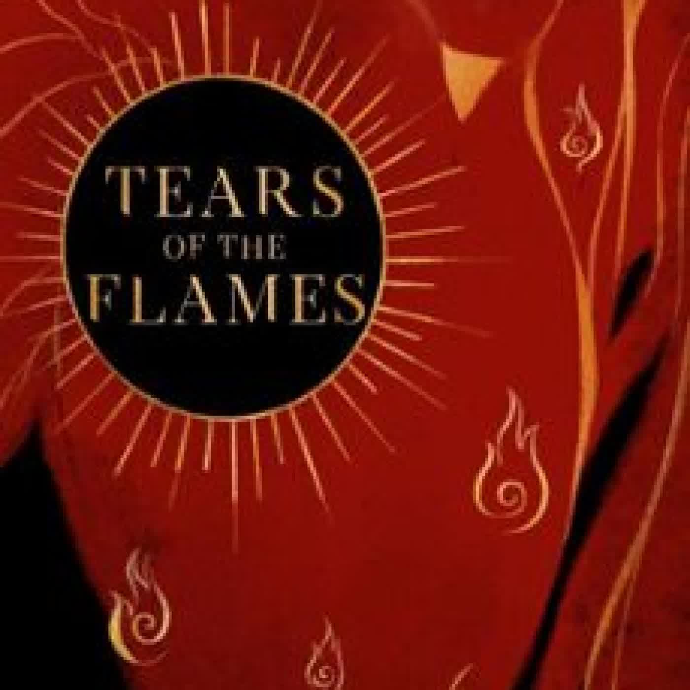 TEARS OF THE FLAMES SISI ZHAO