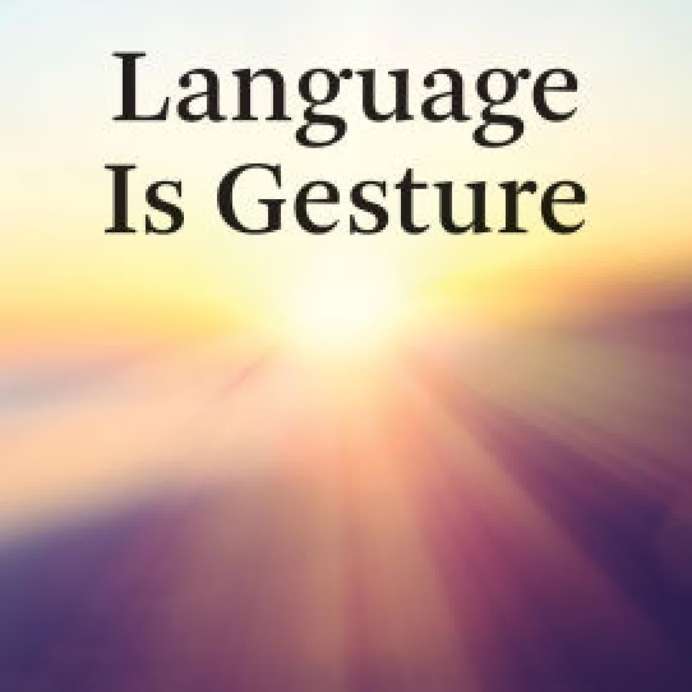 Read online: Language Is Gesture by David McNeill