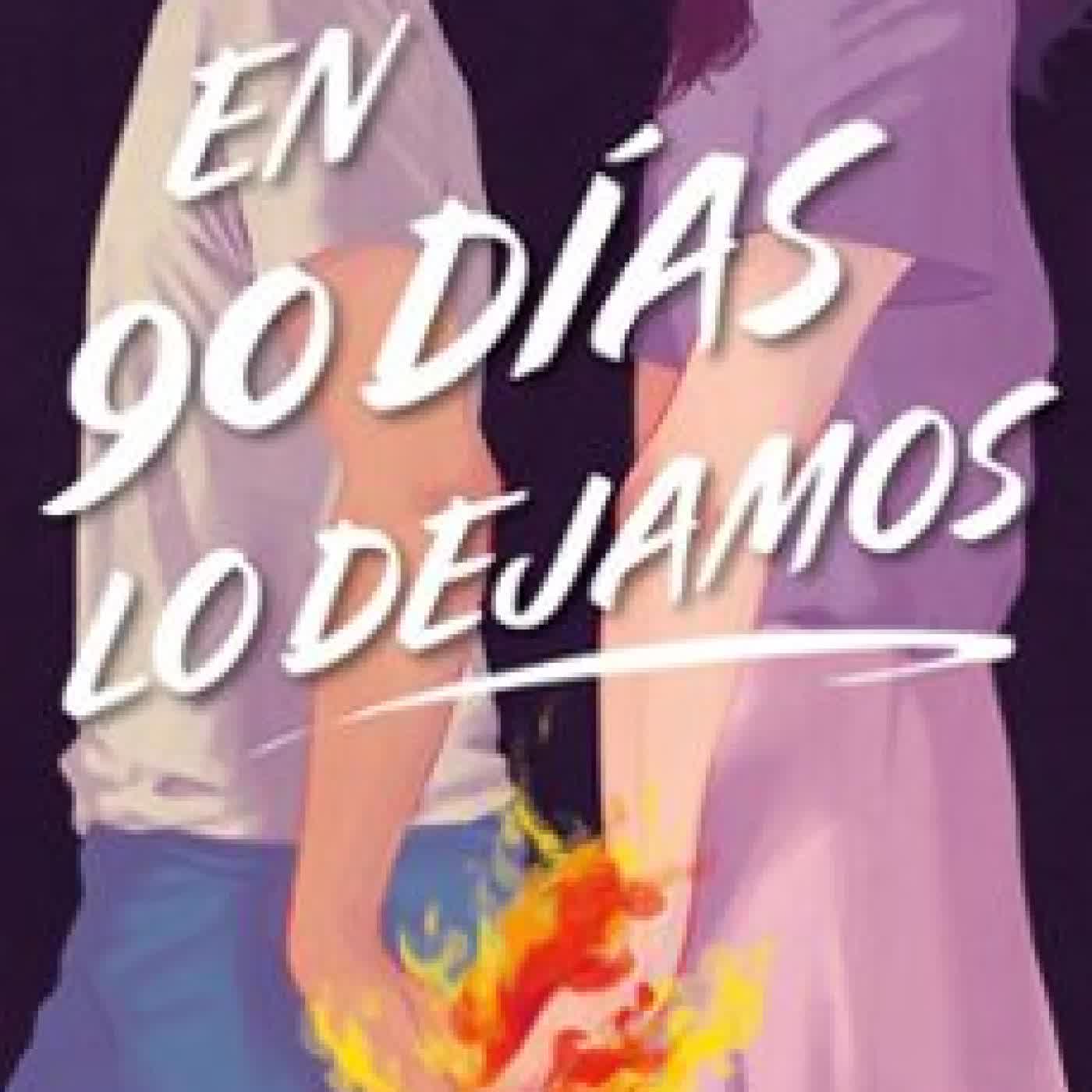 EN 90 DÍAS LO DEJAMOS Daniel Barbadillo Dubon