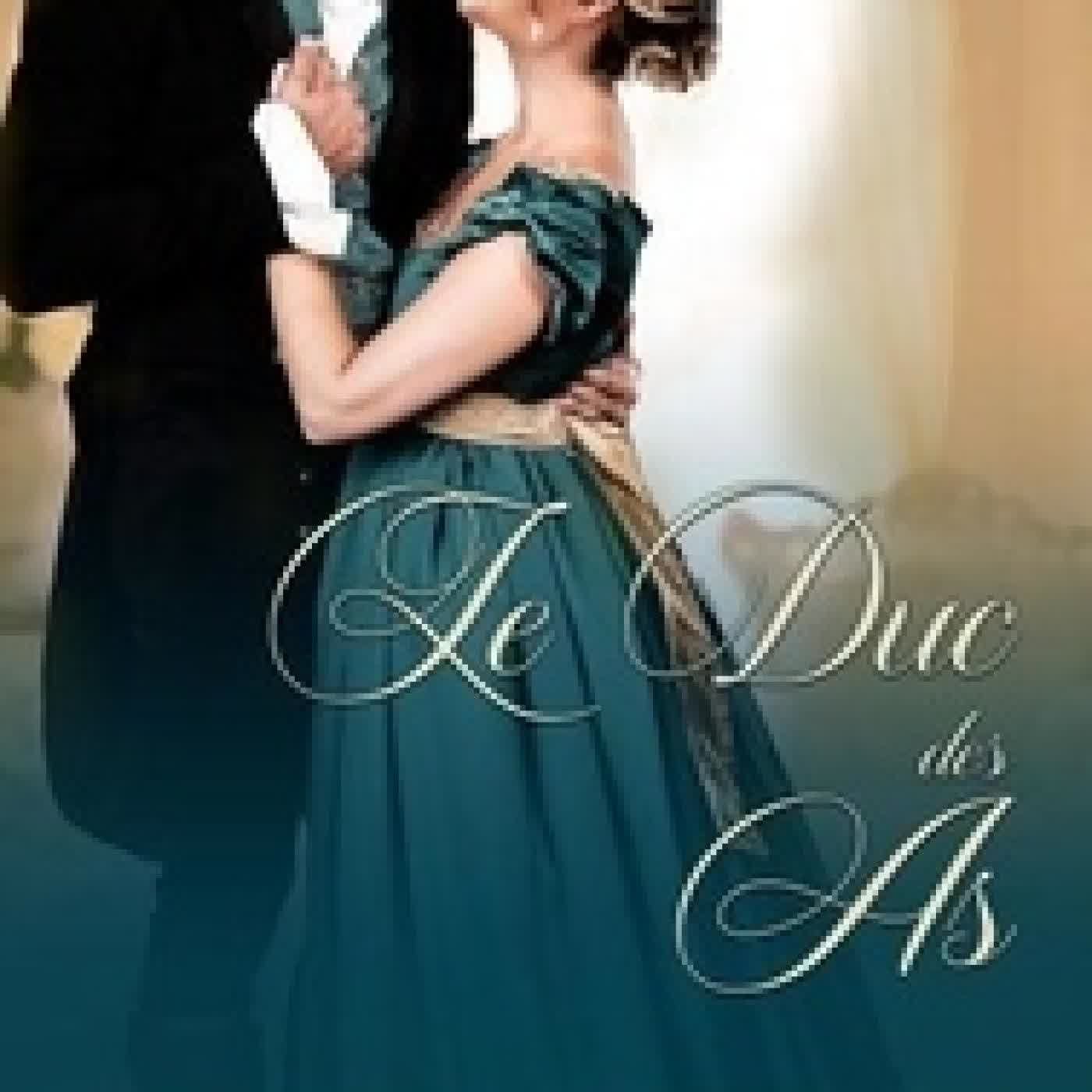 TÉLÉCHARGER [PDF] Le Duc des As - Les Dames du Risque, #2