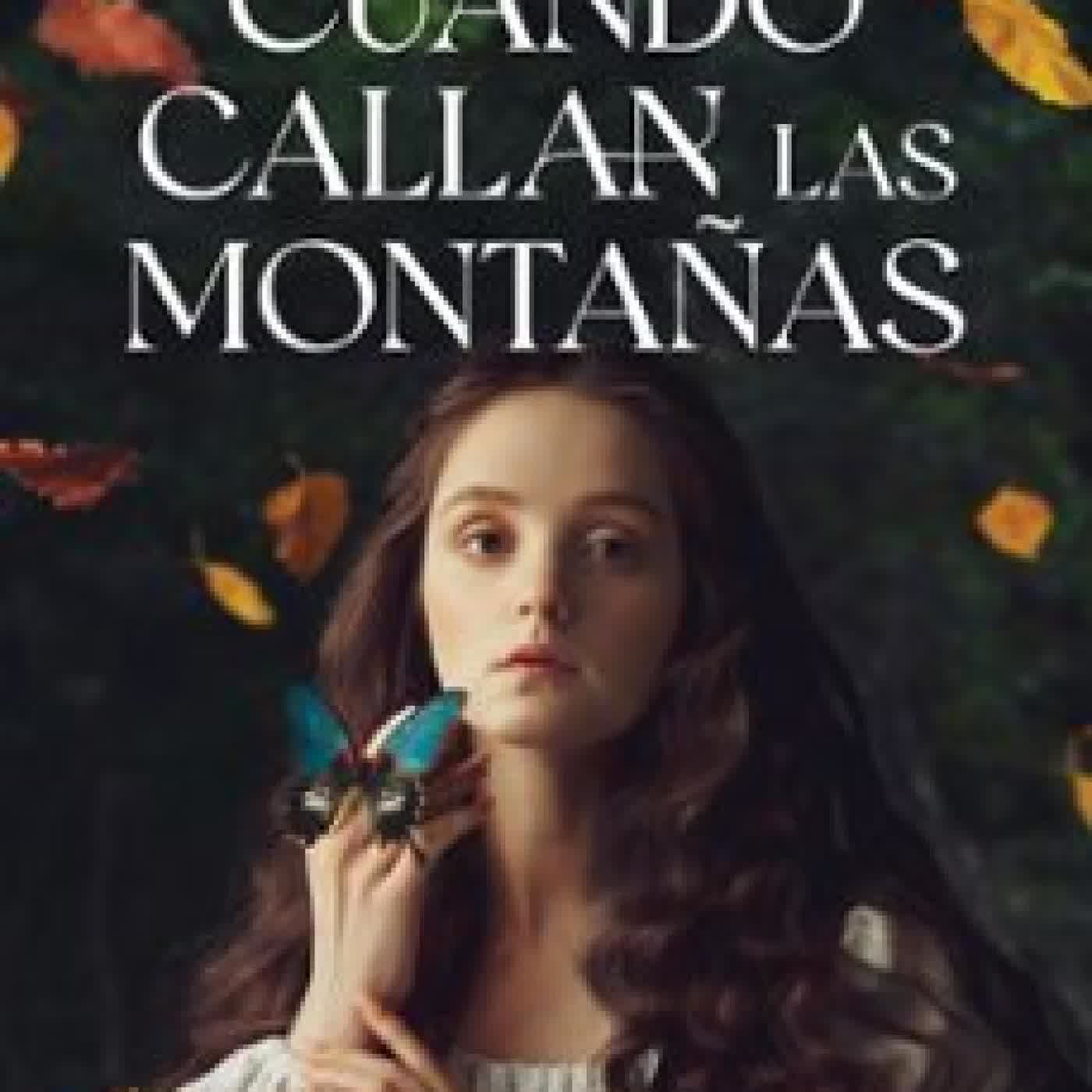 CUANDO CALLAN LAS MONTAÑAS VERONICA CERVILLA