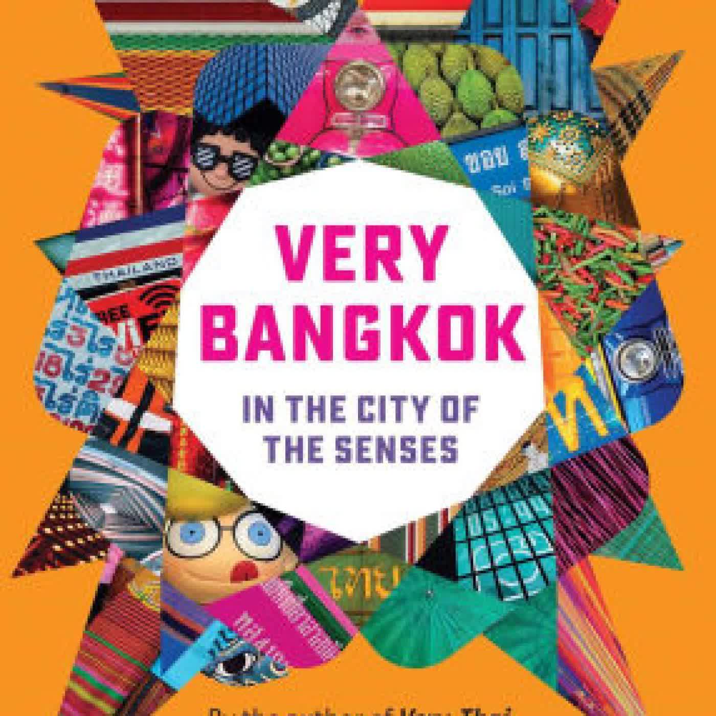 Very Bangkok: In the City of the Senses by Philip Cornwel-Smith on Iphone New Format