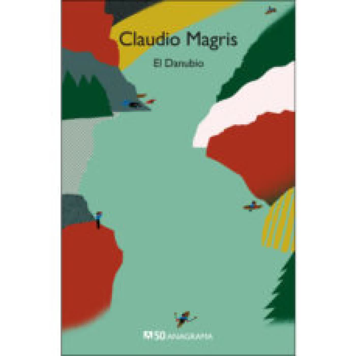 EL DANUBIO CLAUDIO MAGRIS