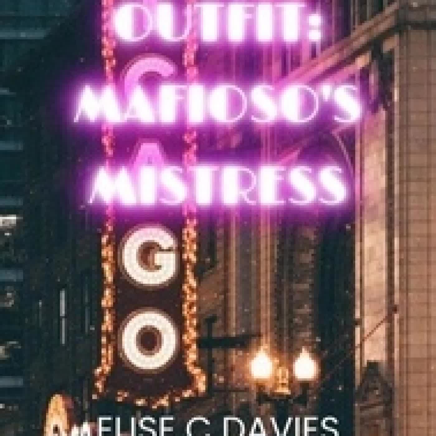 {téléchargement} Chicago Outfit: Mafioso's Mistress