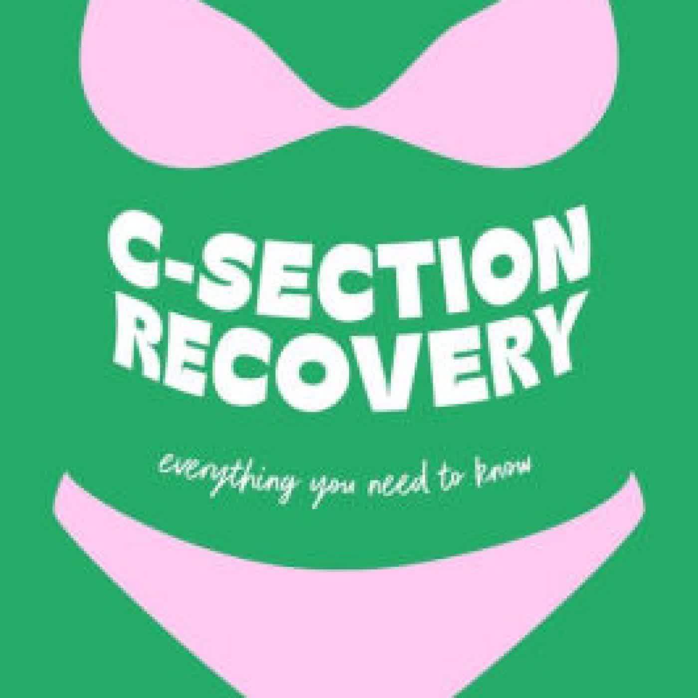 The 360 Mama Guide to C-Section Recovery: Everything You Need to Know by The 360 Mama on Iphone New Format