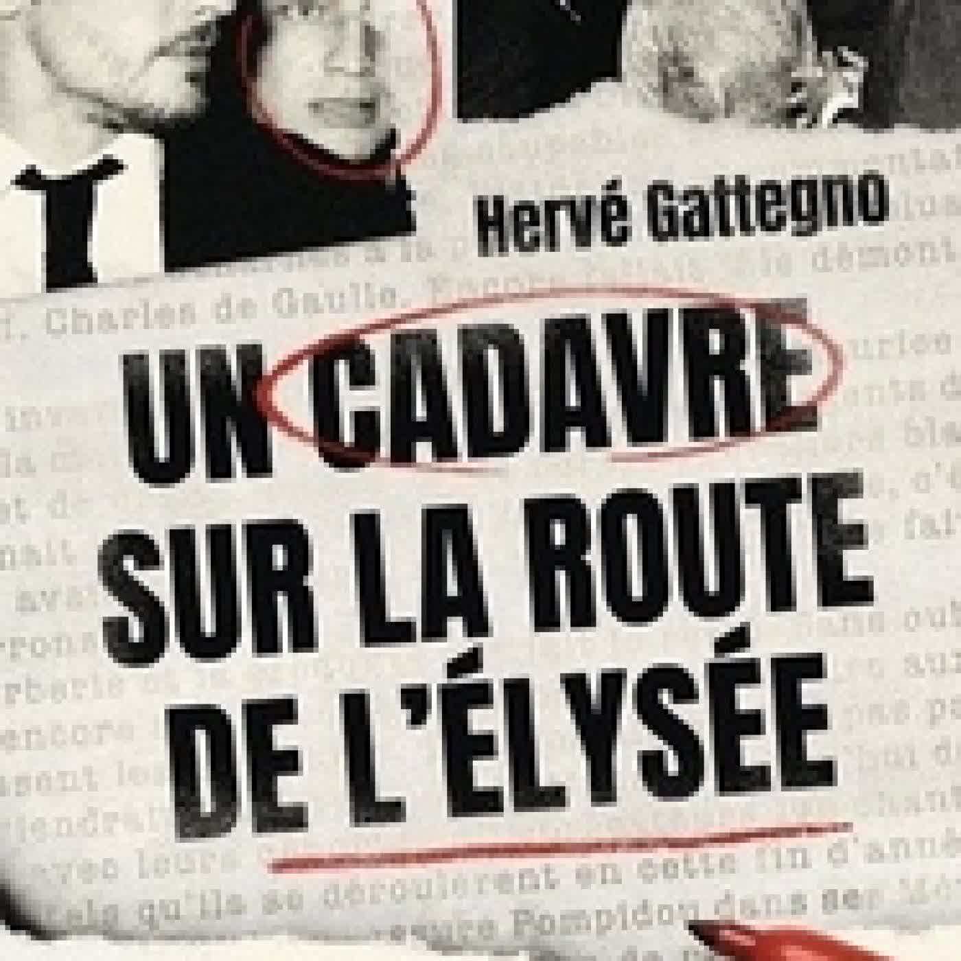 Télécharger Pdf Un cadavre sur la route de l'Elysée - Les derniers secrets de l'affaire Markovic