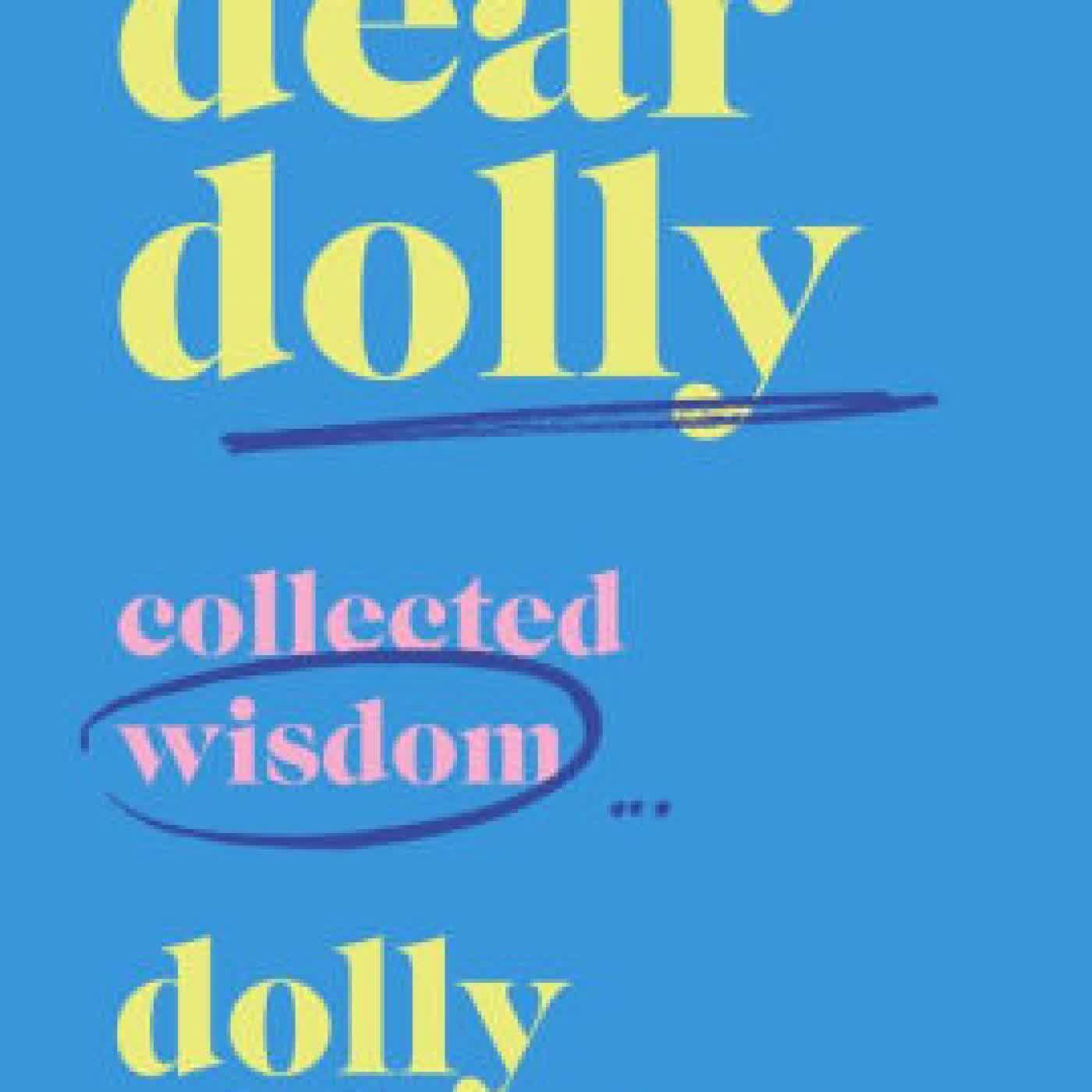 Read online: Dear Dolly: Collected Wisdom by Dolly Alderton