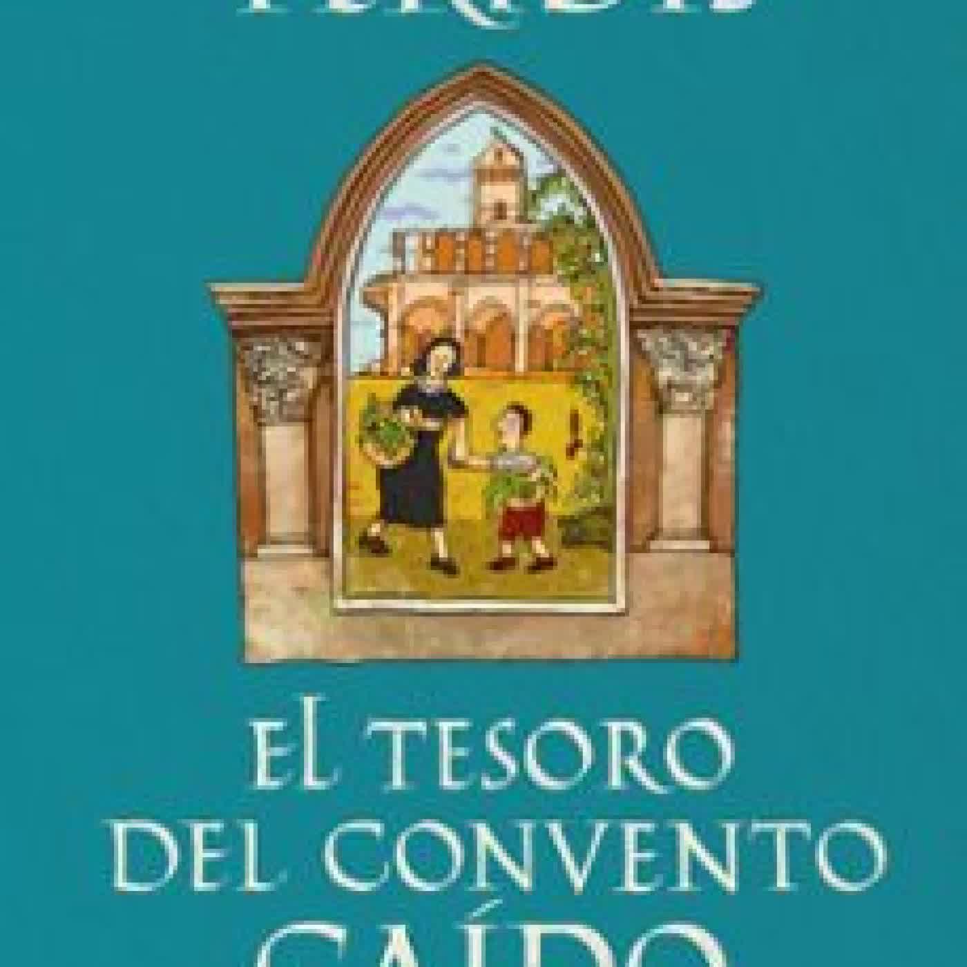 EL TESORO DEL CONVENTO CAÍDO Peridis