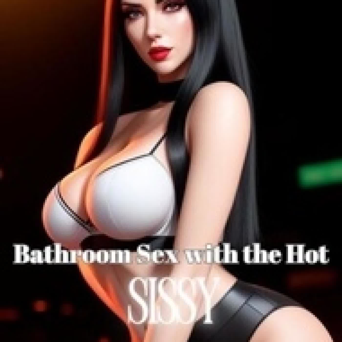 Télécharger Pdf Bathroom Sex with the Hot Sissy - Sexy Sissies, #4