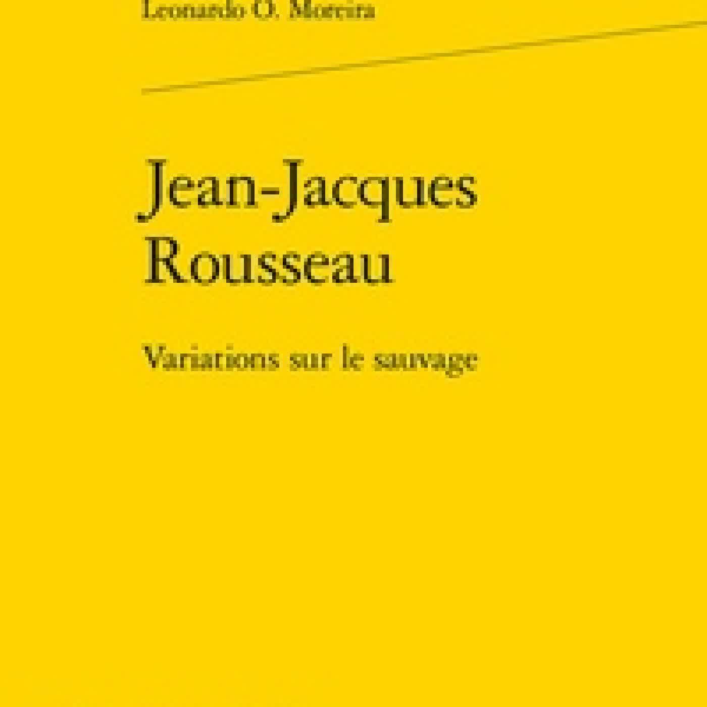 Télécharger Pdf Jean-Jacques Rousseau. Variations sur le sauvage