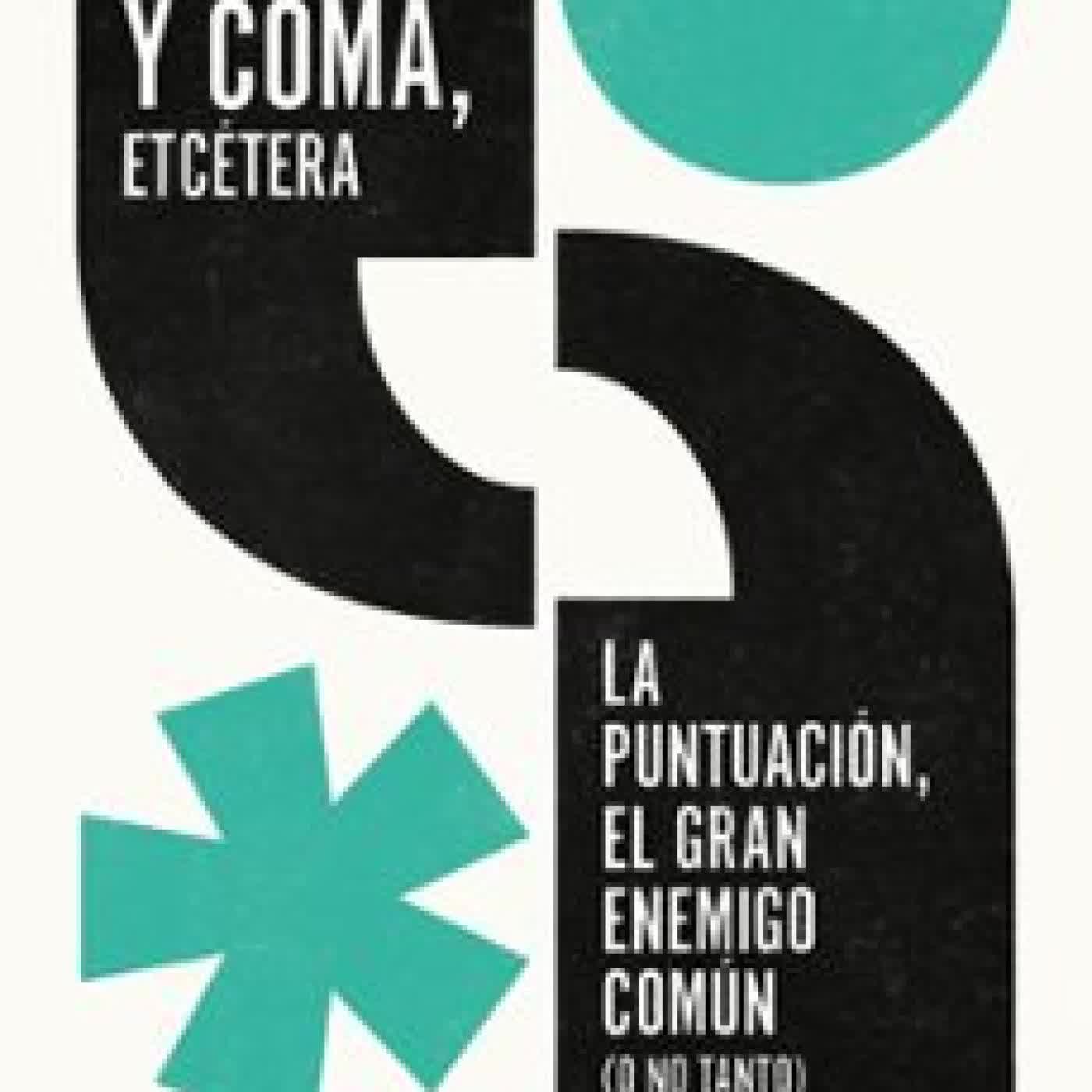 PUNTO Y COMA, ETCÉTERA Real Academia Española