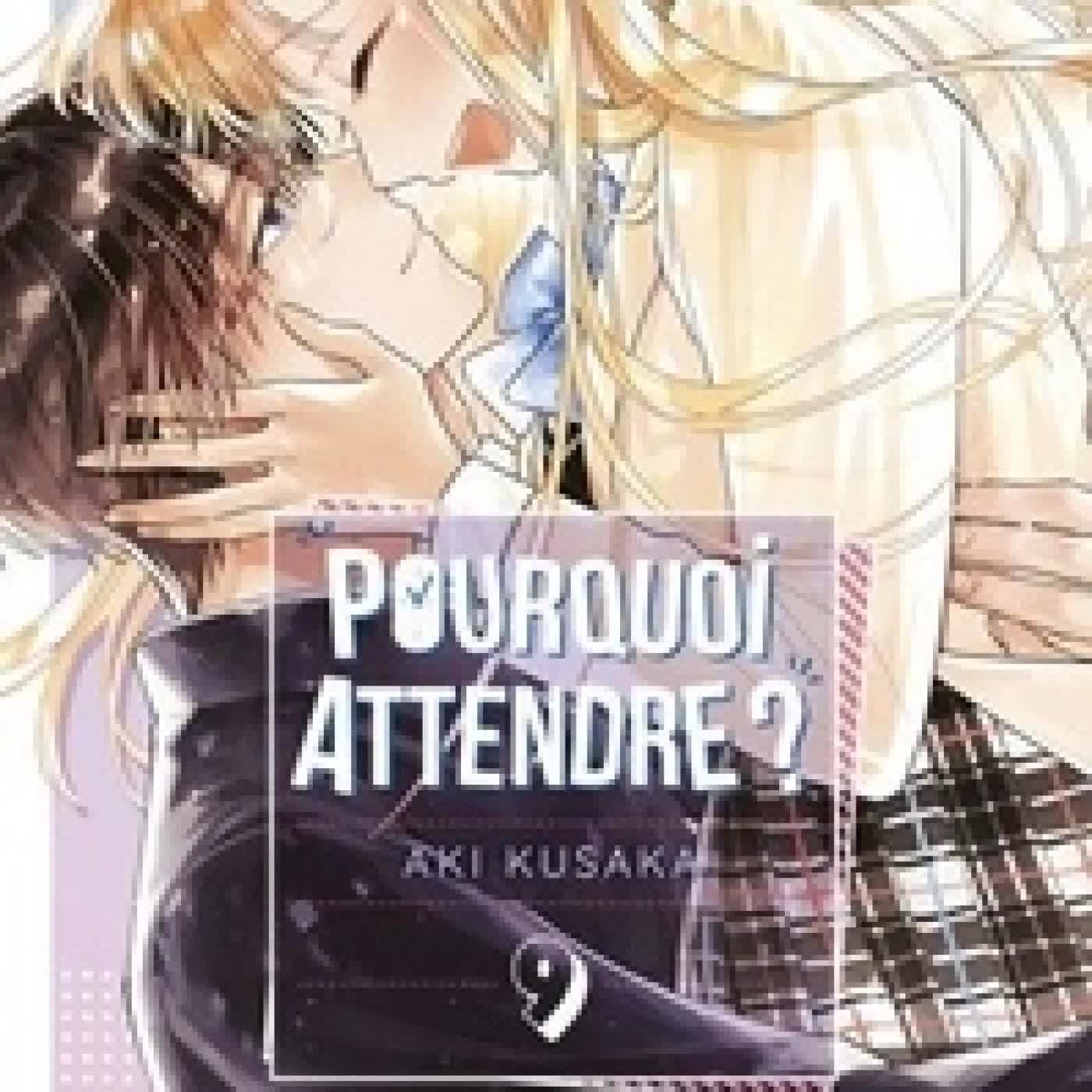 Télécharger Pdf Pourquoi Attendre ? T09