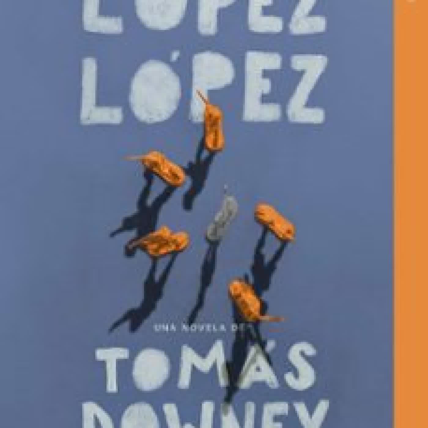 LÓPEZ LÓPEZ TOMAS DOWNEY