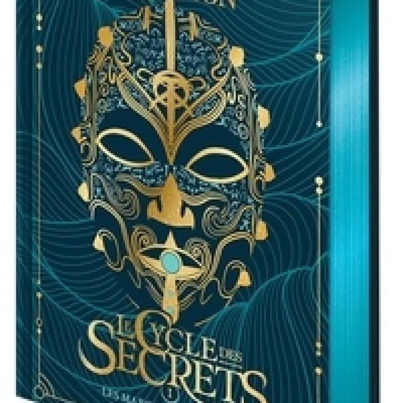 Lire en ligne : Le Cycle des secrets Tome 1