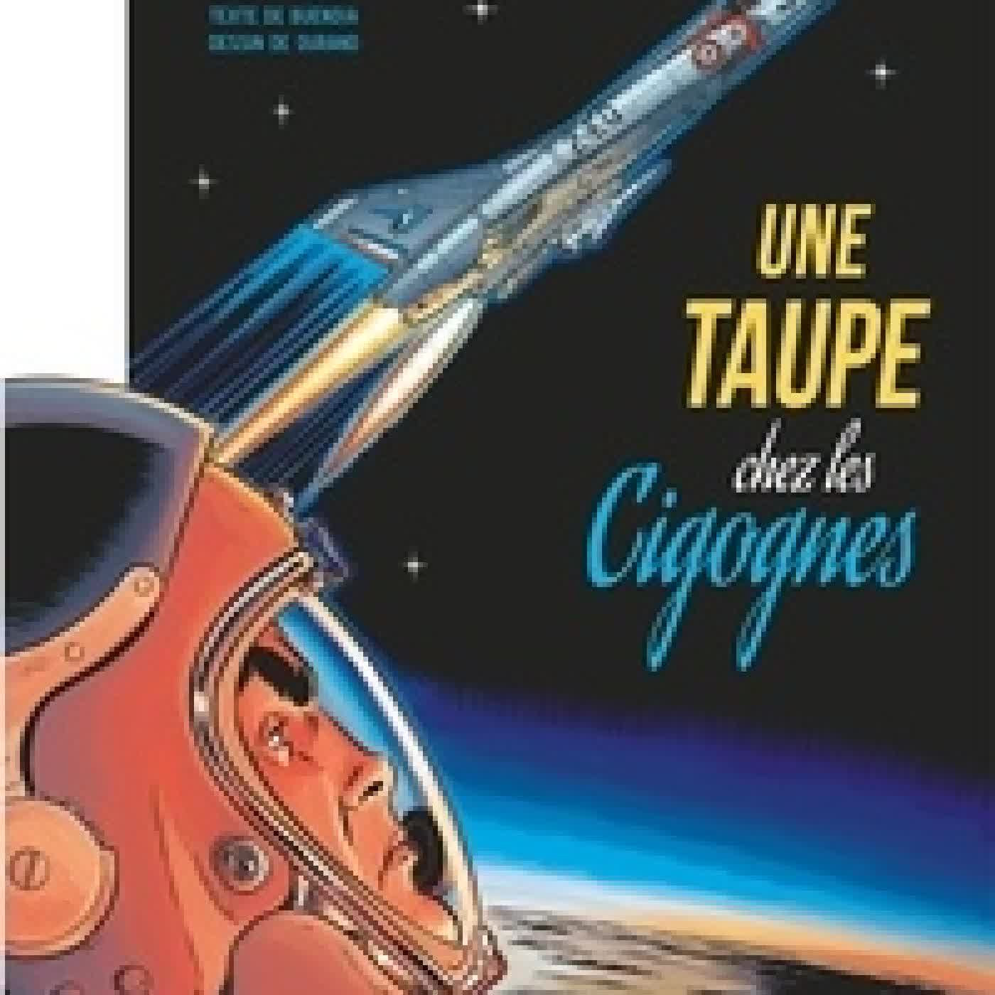 Télécharger Pdf Une aventure "Classic" de Tanguy et Laverdure Tome 7Une taupe chez les Cigognes