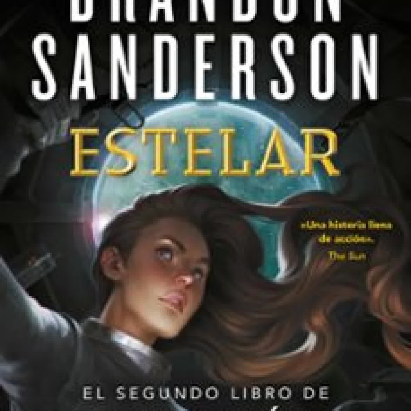 ESTELAR (ESCUADRÓN 2) BRANDON SANDERSON