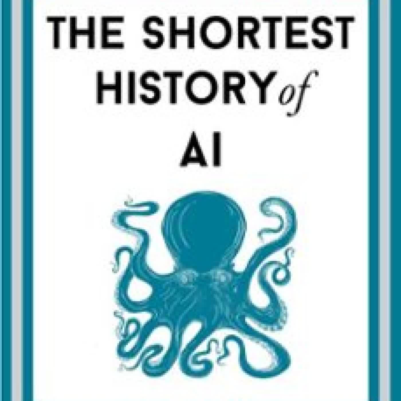 THE SHORTEST HISTORY OF AI TOBY WALSH