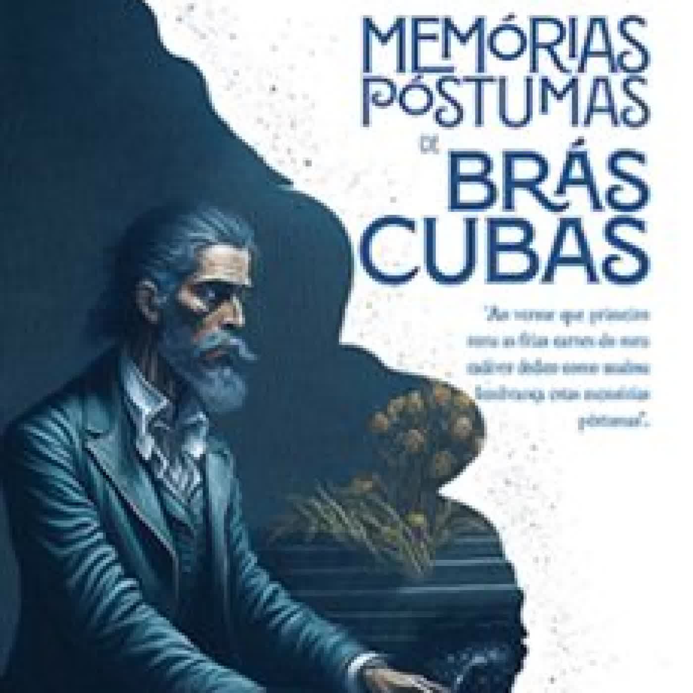 MEMÓRIAS PÓSTUMAS DE BRÁS CUBAS (edición en portugués) MACHADO DE ASSIS