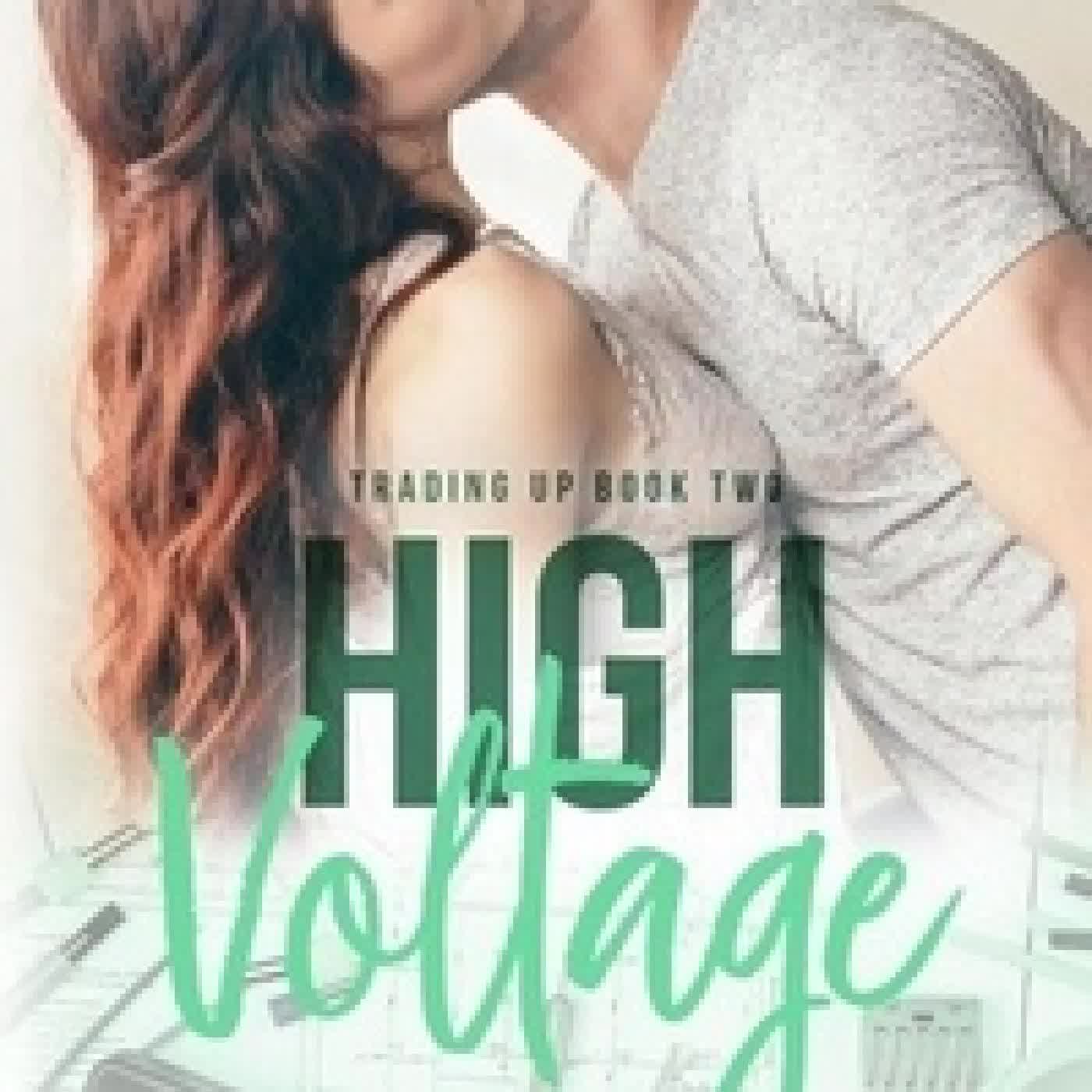 Lire en ligne : High Voltage - Trading Up, #2