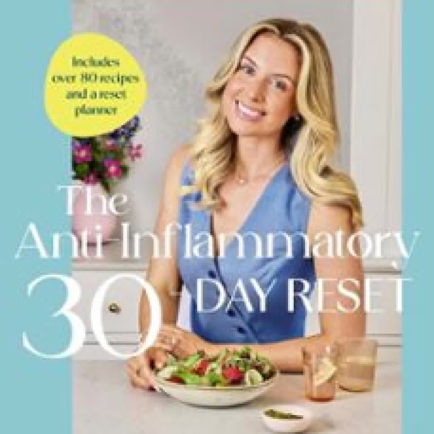 THE ANTI-INFLAMMATORY 30-DAY RESET SOPHIE RICHARDS