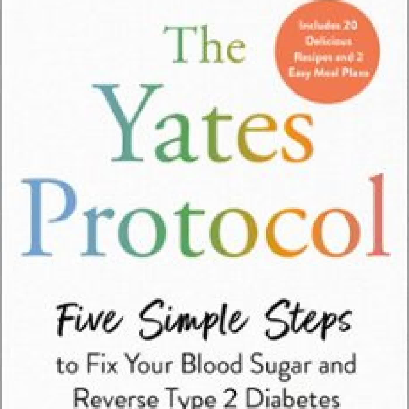 THE YATES PROTOCOL BEVERLY YATES