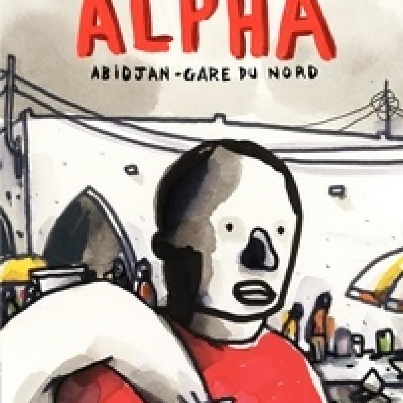 Télécharger Pdf Alpha : Abidjan-Gare du Nord