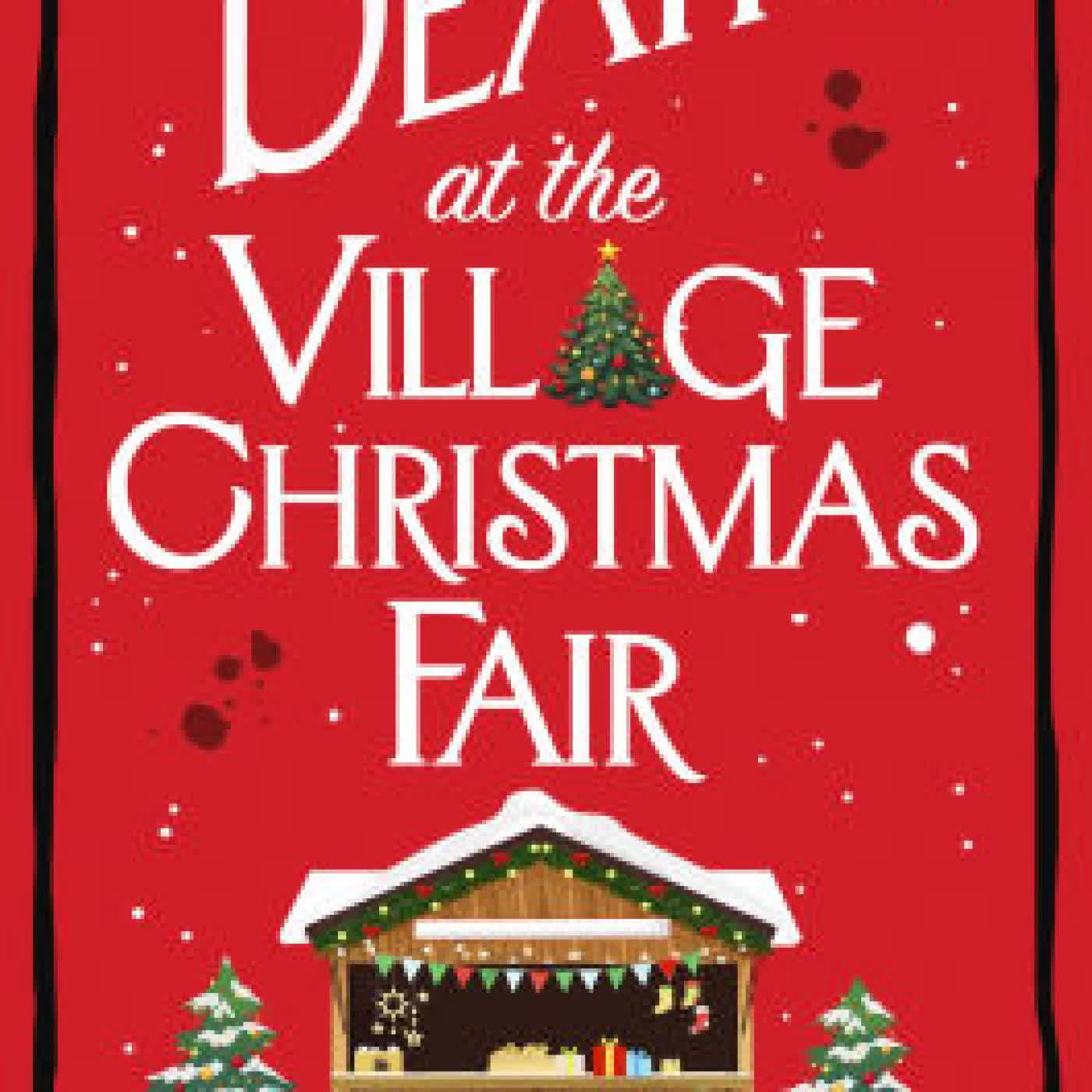 Read online: Death at the Village Christmas Fair by Debbie Young