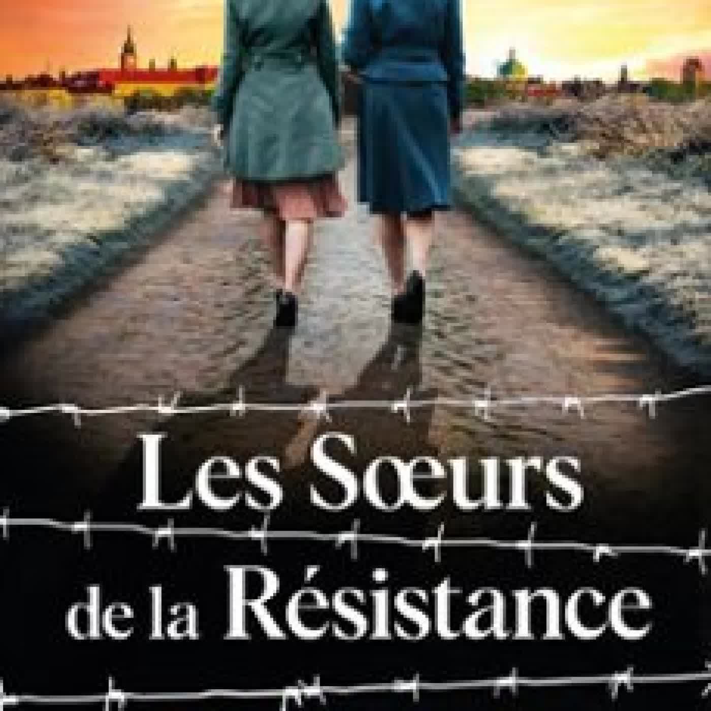 LES SOEURS DE LA RÉSISTANCE Anna Stuart