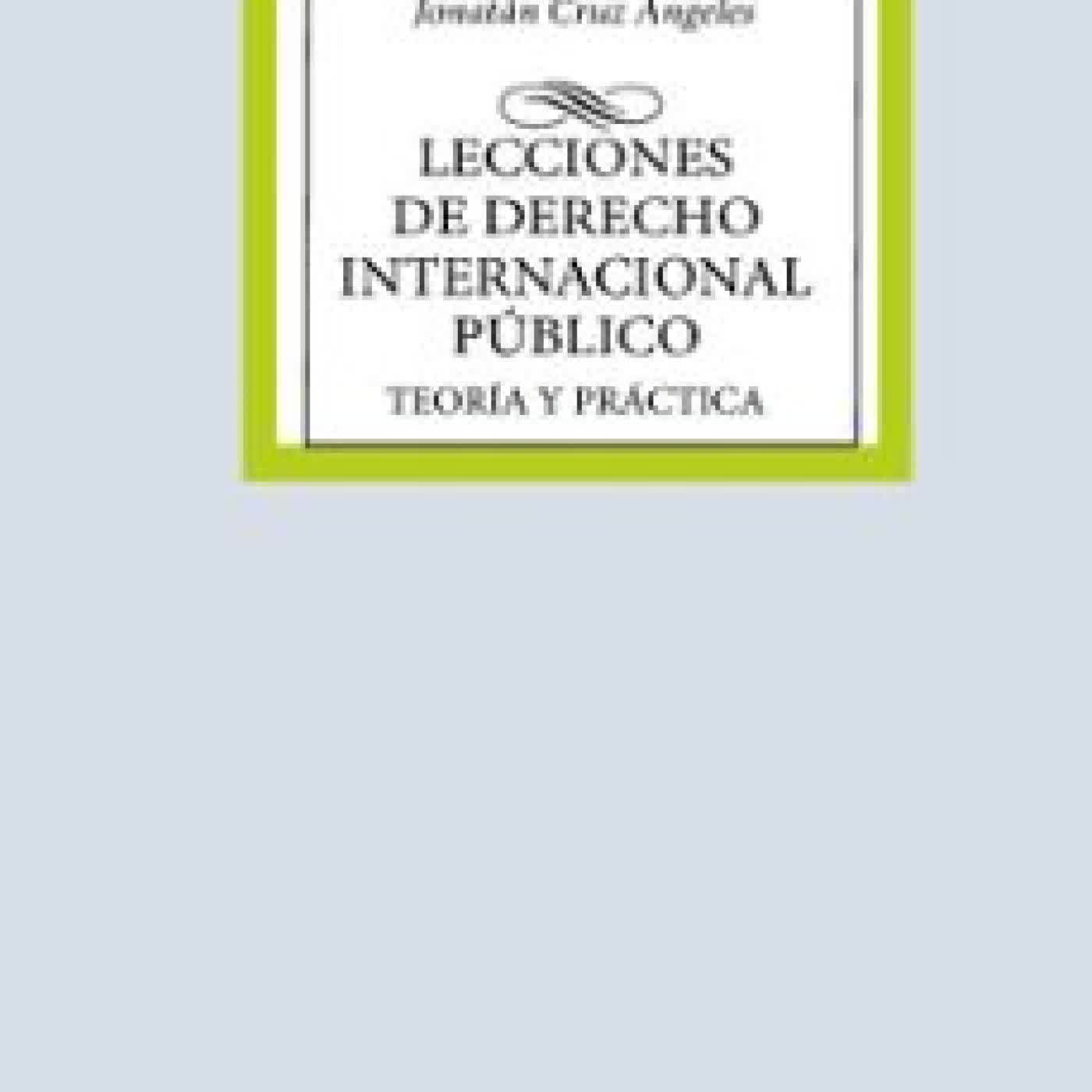 LECCIONES DE DERECHO INTERNACIONAL PÚBLICO Jonathan Cruz