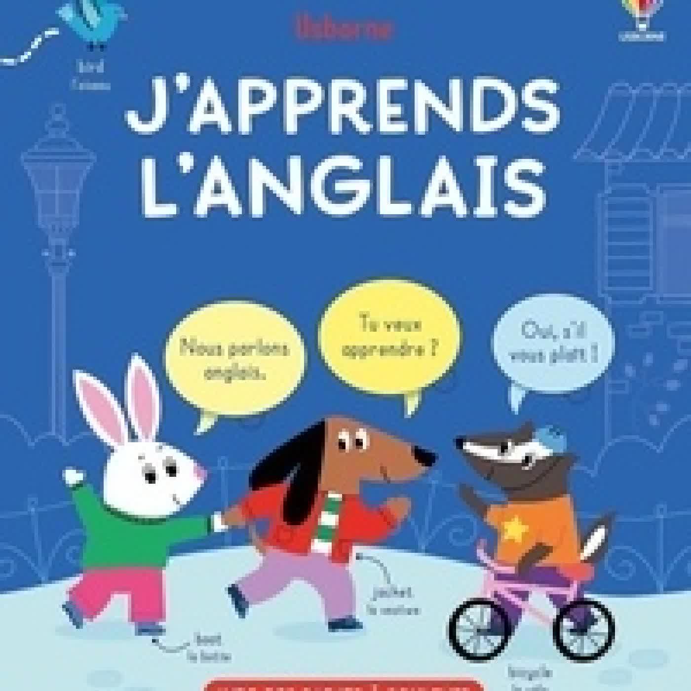 Lire en ligne : J'apprends l'anglais. Avec des rabats à soulever
