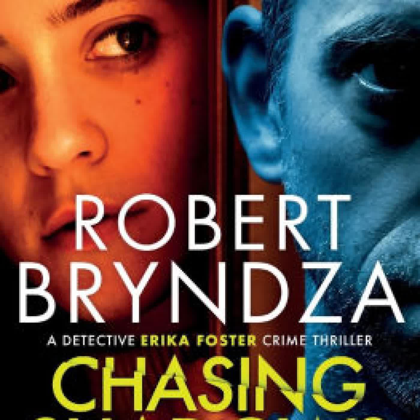 Chasing Shadows by Robert Bryndza on Iphone New Format
