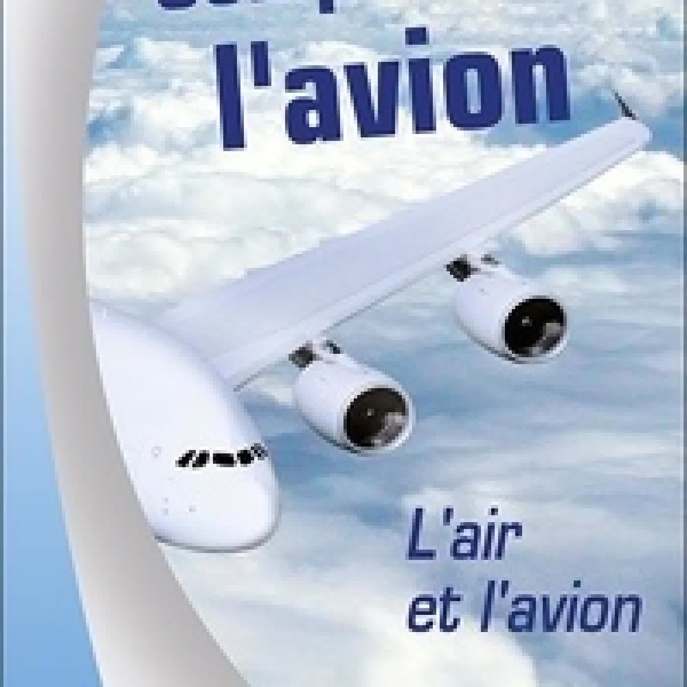 {téléchargement} Comprendre l'avion - Tome 1, L'air et l'avion